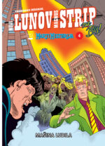 Lunov magnus strip na Bis! #4 <br> Marti Misterija <br> Mašina ludila