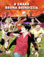 Dilan Dog <br> U znaku Bruna Brindizija - Slika 21
